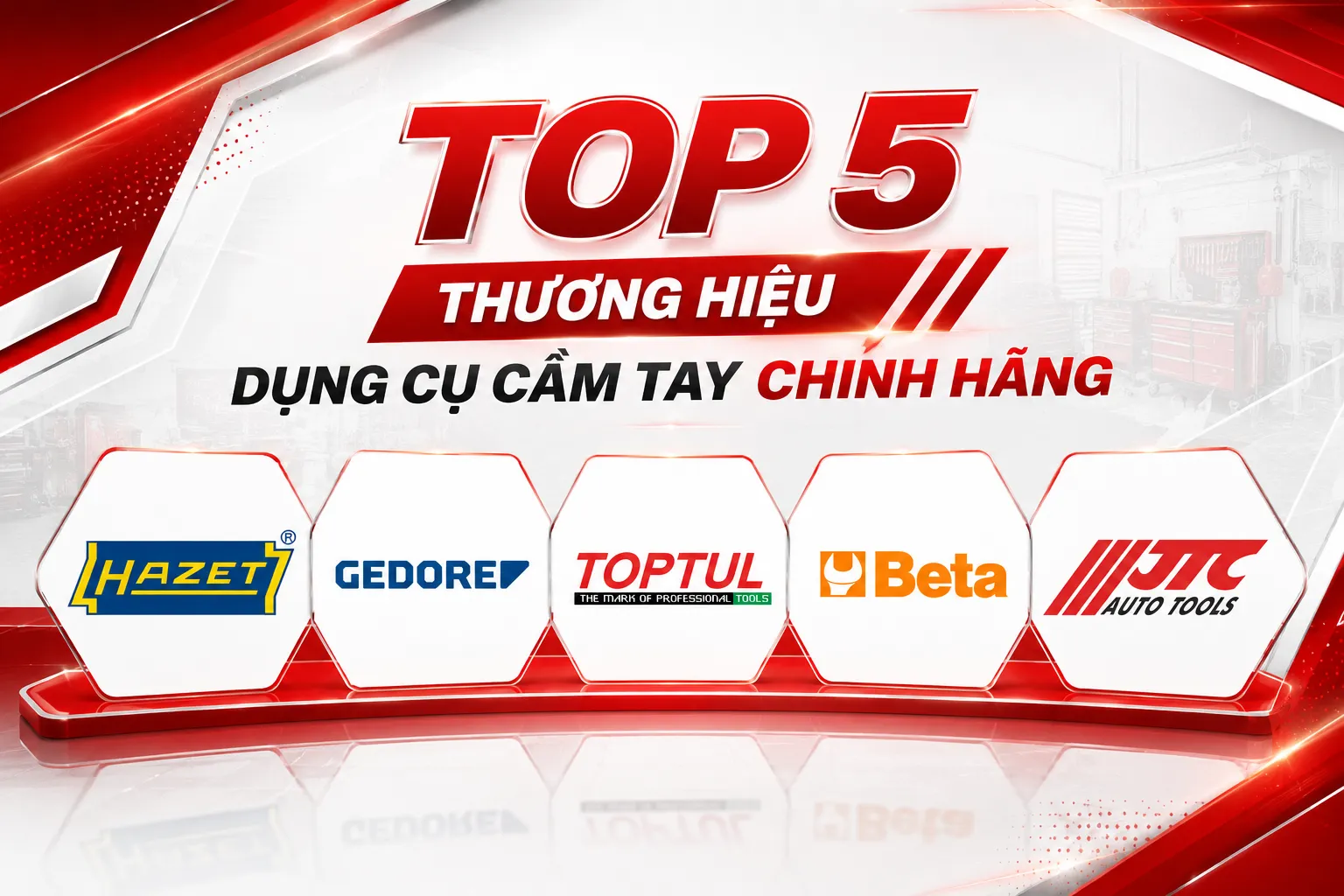 Top 5 Thương Hiệu Dụng Cụ Cầm Tay Chính Hãng Hiện Nay