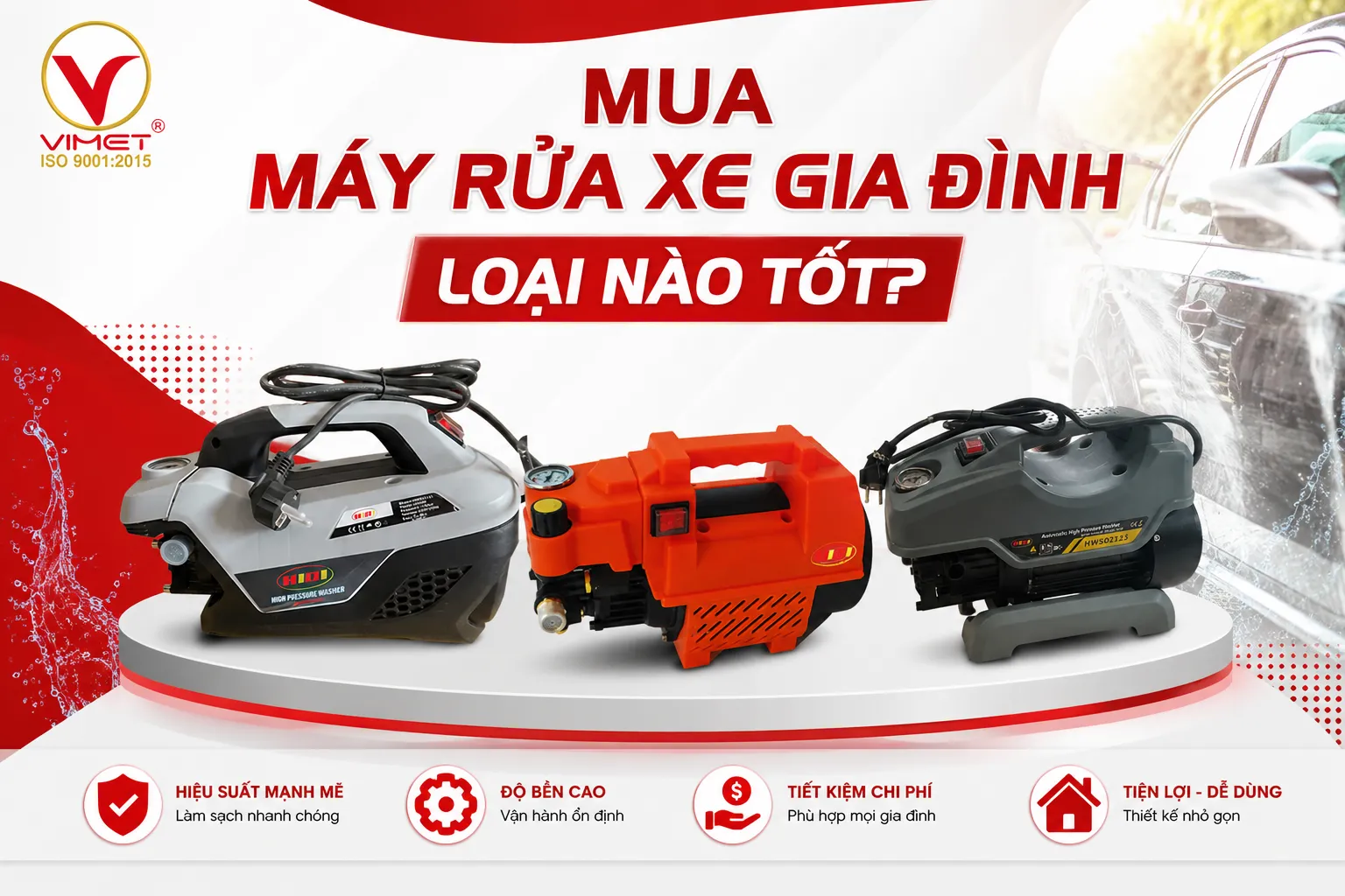 Mua Máy Rửa Xe Gia Đình Loại Nào Tốt Hiện Nay