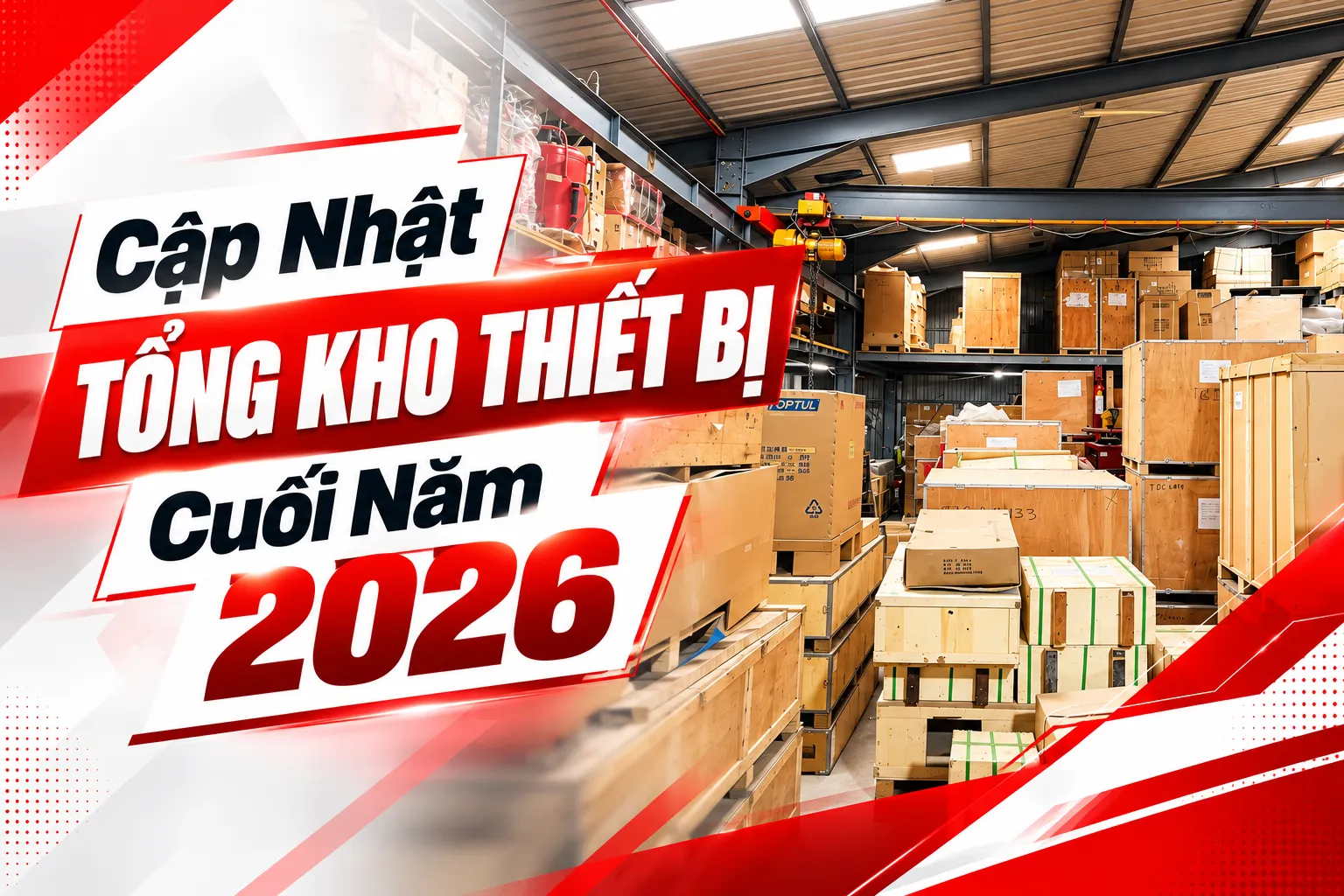 VIMET CORP Cập Nhật Tổng Kho Thiết Bị Cuối Năm 2026