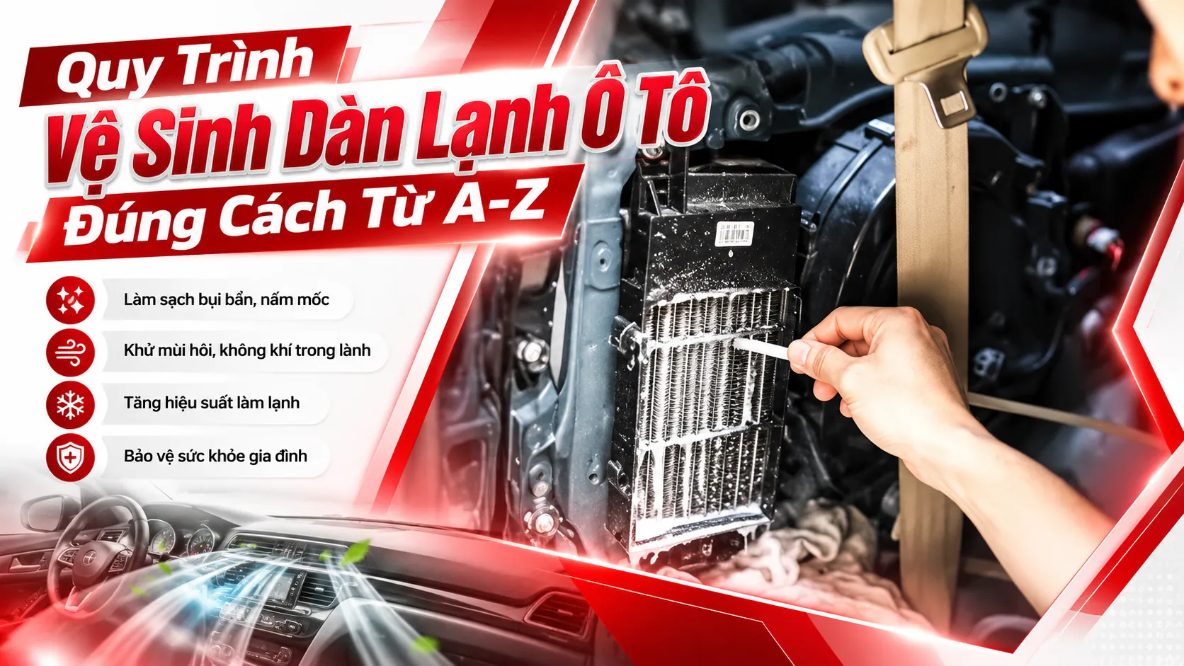 Quy Trình Vệ Sinh Dàn Lạnh Ô Tô Đúng Cách Từ A-Z