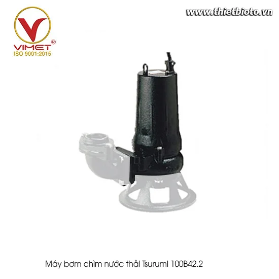 Máy bơm chìm nước thải Tsurumi 100B42.2