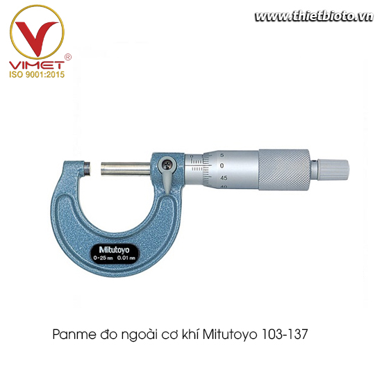 Panme đo ngoài cơ khí Mitutoyo 103-137