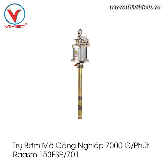 Trụ bơm mỡ  công nghiệp 7000 g/phút Raasm 153FSP/701