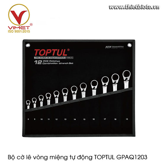 Bộ cờ lê vòng miệng tự động TOPTUL GPAQ1203