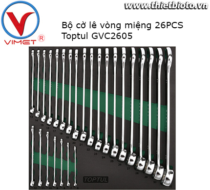 Bộ cờ lê vòng miệng 26 chi tiết Toptul GVC2605